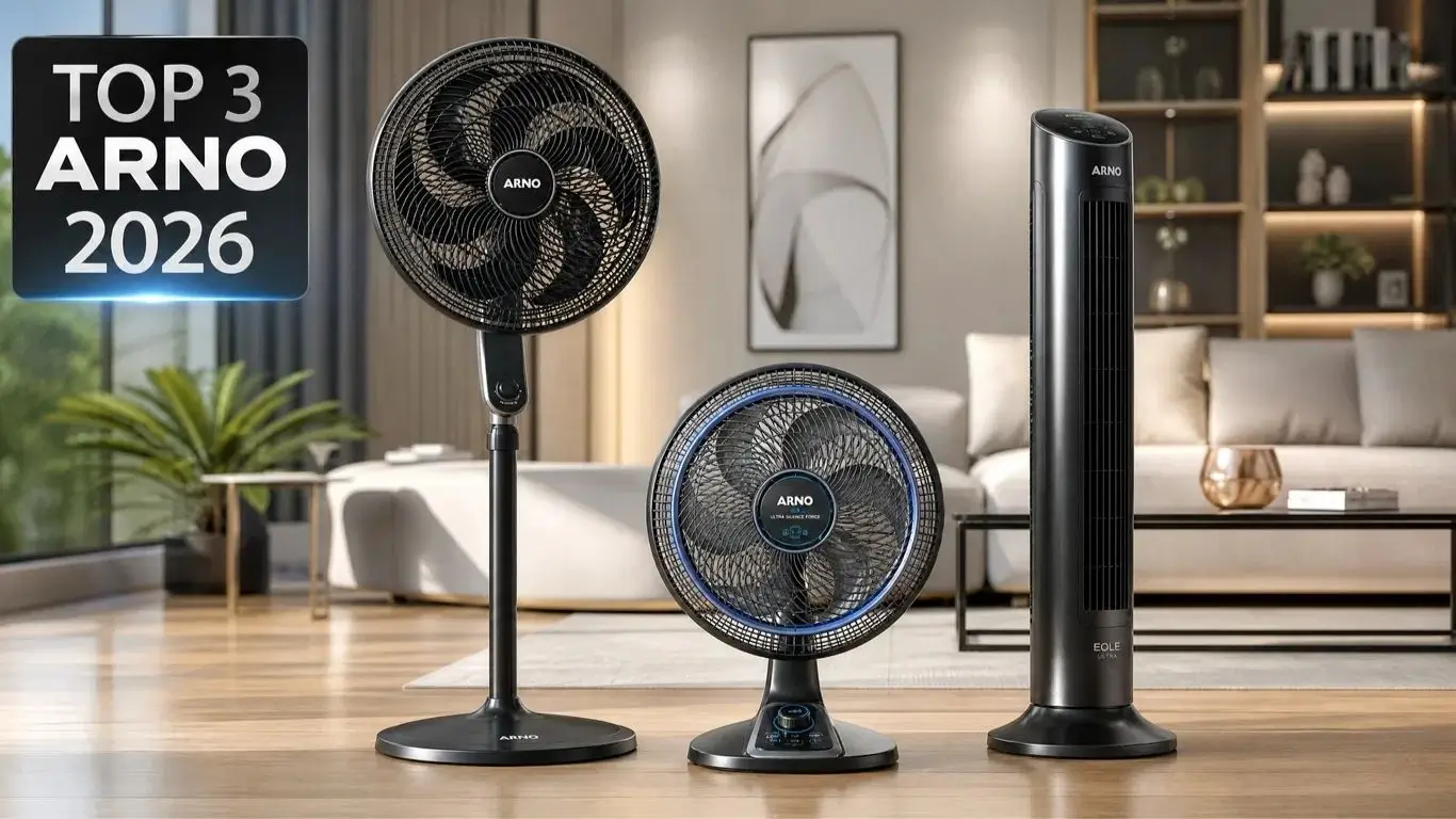 Ventilador Arno: Top 3 Melhores para 2026. Descubra o Ideal para Você!